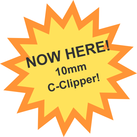 10mm C-Clipper coming soon!
